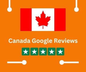 Canada google reviews